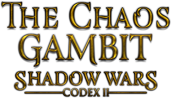 goes to page for The Chaos Gambit: Shadow Wars Codex II